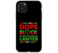 Un Avocat spécialisé dans la Planification successorale de Dope Black Proud Black Attorney Pride Coque pour iPhone 11 Pro Max