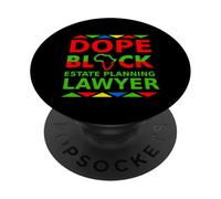 Un Avocat spécialisé dans la Planification successorale de Dope Black Proud Black Attorney Pride PopSockets PopGrip Adhésif
