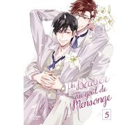 Boy's Love - Un Baiser au goût de Mensonge - Tome 05