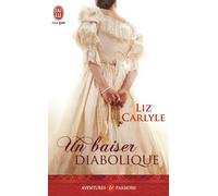 Un baiser diabolique - Liz Carlyle - J'ai Lu - Poche - Roman