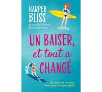 Un baiser, et tout a changé - Harper Bliss - Ladylit Publishing - broché - Roman