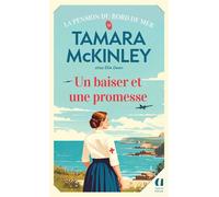 Un baiser et une promesse - Tamara McKinley - Archipoche - Poche - Roman