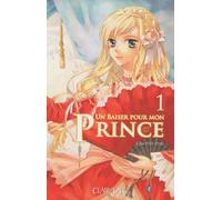 Un baiser pour mon prince T1