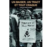 Un baiser, un tract et tout craque