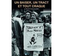 Un baiser, un tract et tout craque