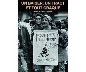 Un baiser, un tract et tout craque