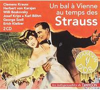 Un bal à Vienne au temps des Strauss CD