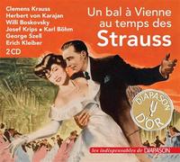 Un bal à Vienne au temps des Strauss CD