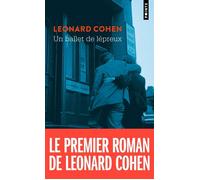Un ballet de lépreux - Leonard Cohen - Points - Poche - Roman