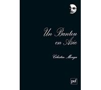 Un Bantou en Asie