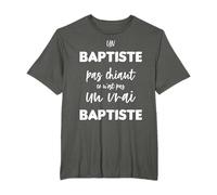 Un BAPTISTE Pas Chiant Ce n'est pas Un Vrai BAPTISTE T-Shirt
