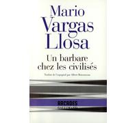 Un Barbare chez les civilisés