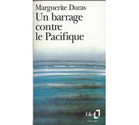 Un Barrage contre le Pacifique