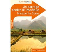 Un Barrage Contre Le Pacifique by Marguerite Duras (2011-08-03)