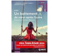 Un Battement De Coeur Après L'autre