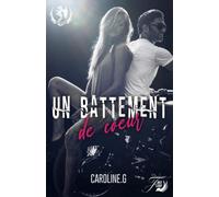 Un battement de cœur