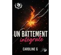 Un battement integrale - Caroline G. - First Flight - ebook (ePub) - Livre