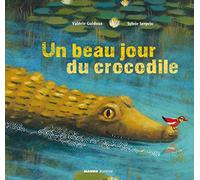 Un beau jour du crocodile