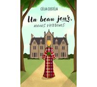 Un beau jour, nous verrons