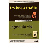 Un Beau Matin + Ligne De Vie