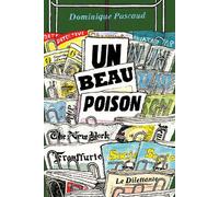 Un beau poison - Dominique Pascaud - Le Dilettante - broché - Roman