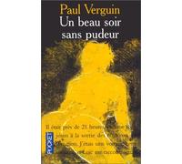 Un beau soir sans pudeur