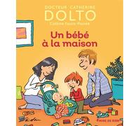 UN BEBE A LA MAISON