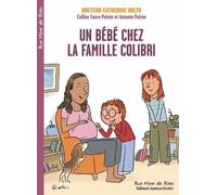 Un bébé chez la famille Colibri