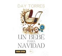 UN BEBÉ PARA NAVIDAD: ARTICULO DE COLECCIÓN