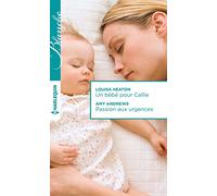 Un bébé pour Callie ; Passion aux urgences