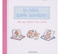 Un bébé, quelle aventure !