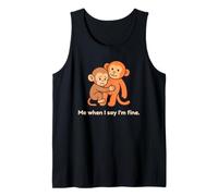 Un bébé Singe Triste me Donne Un Coup de Poing Quand Je dis Que Je Vais Bien Débardeur