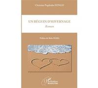 Un béguin d'hivernage Christian Pogdnaba Zongo (Auteur)