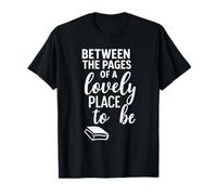 Un bel Endroit pour être - Entre Les Pages d'un Livre T-Shirt