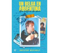 Un belga en Argentina: Una historia de amor
