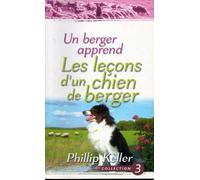 Un berger apprend: Les leçons d'un chien de berger