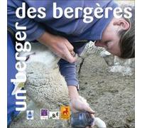 Un berger, des bergères COLLECTIF (Auteur)