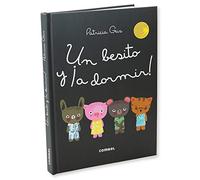 Un besito y ¡a dormir! / A kiss and to sleep!