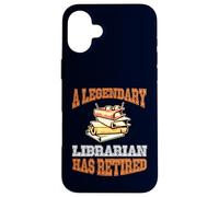 Un bibliothécaire légendaire a Pris sa Retraite drôle fête de Retraite Coque pour iPhone 16 Plus