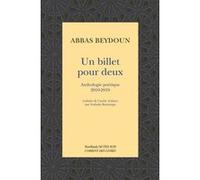 Un billet pour deux Abbas Beydoun (Auteur), Nathalie Bontemps (Traduction)