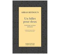 Un Billet Pour Deux - Anthologie Poétique 2010-2019