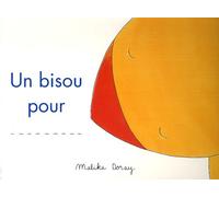 Un bisou pour