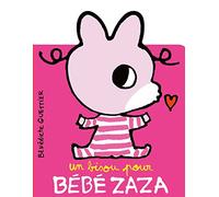 UN BISOU POUR BEBE ZAZA
