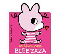 UN BISOU POUR BEBE ZAZA