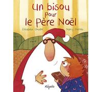 Un bisou pour le Père Noël