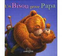 Un Bisou pour Papa