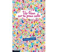 BISOU SUR TA PEAU SALEE GAUTRIN BLANDINE