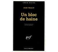 Un bloc de haine