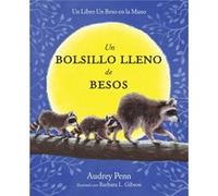 Un bolsillo lleno de besos by Audrey Penn Audrey Penn (Auteur)