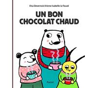 Un bon chocolat chaud